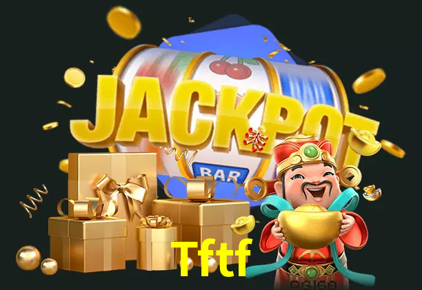 Tftf bet